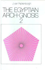 Egyptian Arch-Gnosis Vol. 2