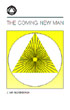 The Coming New Man